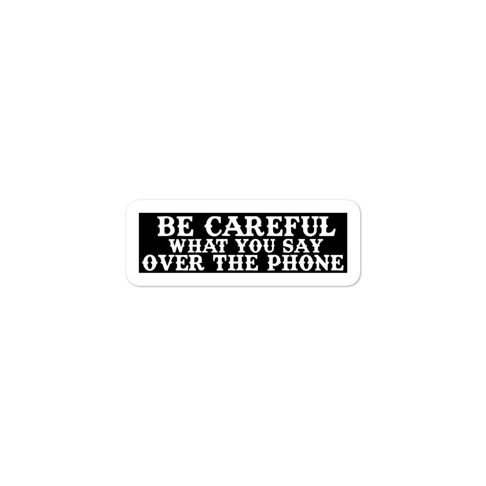 Be careful...