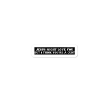 Load image into Gallery viewer, Jesus might...
