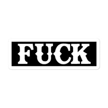 Load image into Gallery viewer, F*CK
