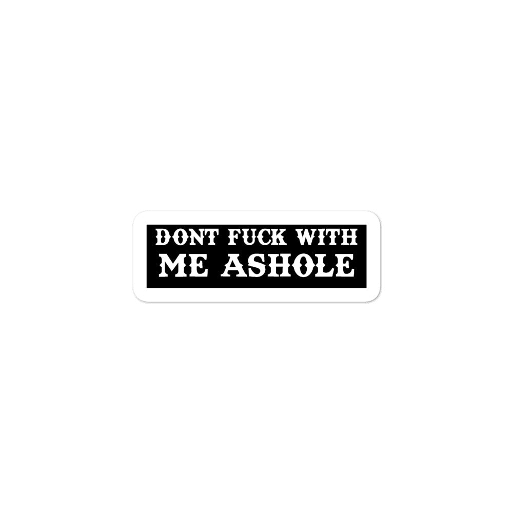 Don't fck with me...